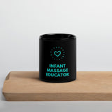 Infant Massage Educator Black Coffee Mug